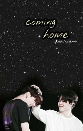 Coming home {Jikook story}  by maymaythefairy