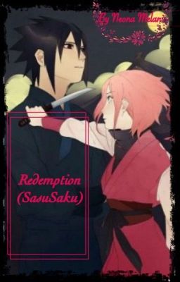 Redemption |complete| (SasuSaku) cover