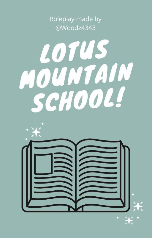 Lotus Mountain (WOF) School! by Woodz4343