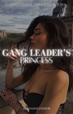 Gang Leader's Princess ✓ cover