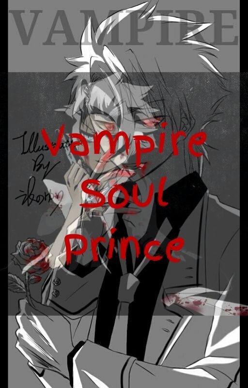 Vampire Soul Prince by CloudNarutoHitsugaya