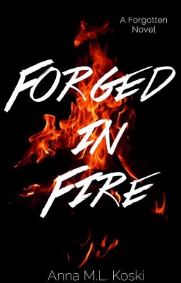 Forged in Fire (Forgotten Series, #2) cover