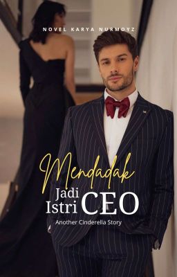 Mendadak Jadi Istri CEO cover