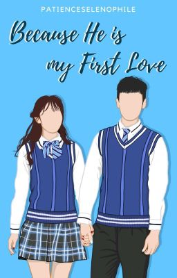 Because He is My First Love cover