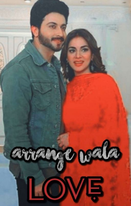 Arrange Wala Love ( S.S )  by pri_writes