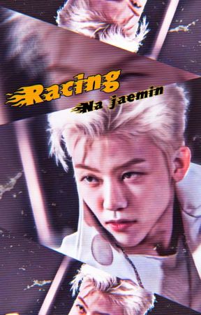 Racing ; Na Jaemin  by choxooluv