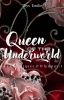 Queen of the Underworld || Sous contrat d'édition