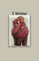 I know - Kyman Fanfic by EdgyCinnamonRoll25