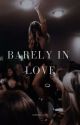 Barely In Love - (gxg) by supercollide