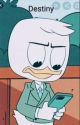 Destiny - A Ducktales Fanfic by MagentaMisery