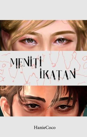 Meniti Ikatan by HanieCoco