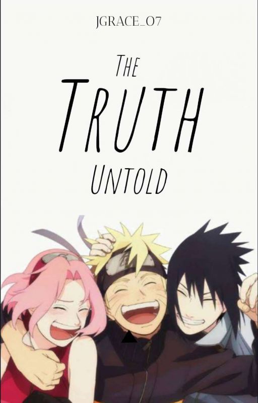 The Truth Untold by jgrace-