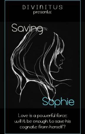 Saving Sophie by divinitus