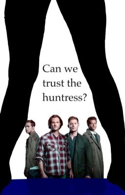 Can we trust the huntress? cover