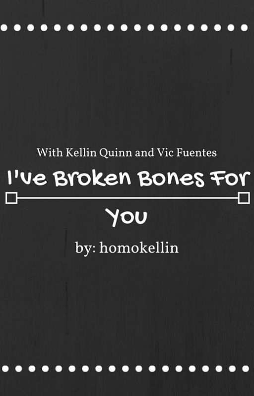 I've Broken Bones For You by brickbridges