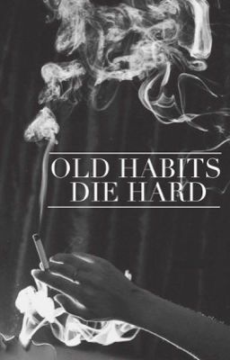 Old Habits Die Hard cover