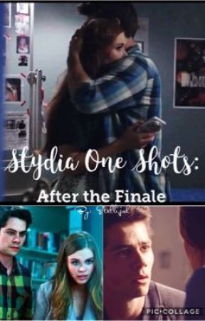 Stydia One Shots: After the Finale by olicityship