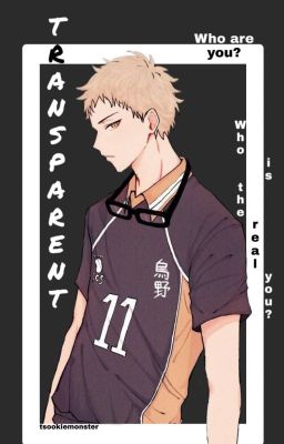 Transparent [Tsukishima Kei x Reader] cover