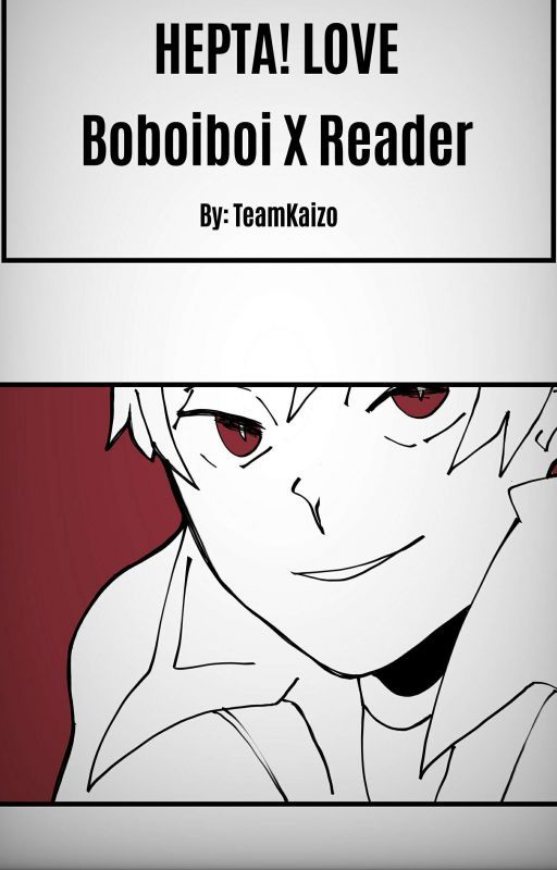 Hepta! Love | Boboiboy x Reader by TeamKaizo