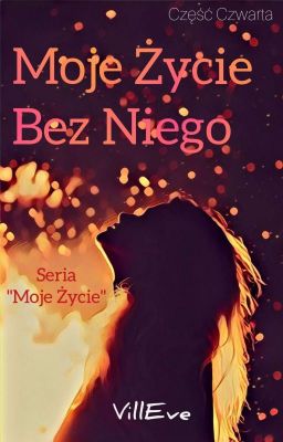 Moje Życie Bez Niego cover