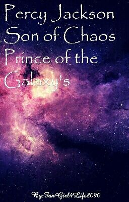 Percy Son of Chaos Prince of the Galaxy's cover