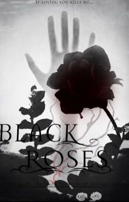 Black Roses  {Skephalo} cover