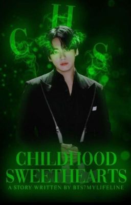 Childhood Sweethearts|| Jeon Jungkook ff  cover