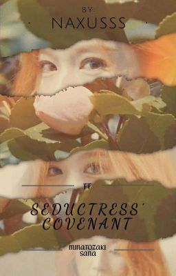 Seductress' Covenant | M. Sana x Reader cover