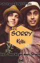 Sorry ||Kellic✓ by LadyMonSTR