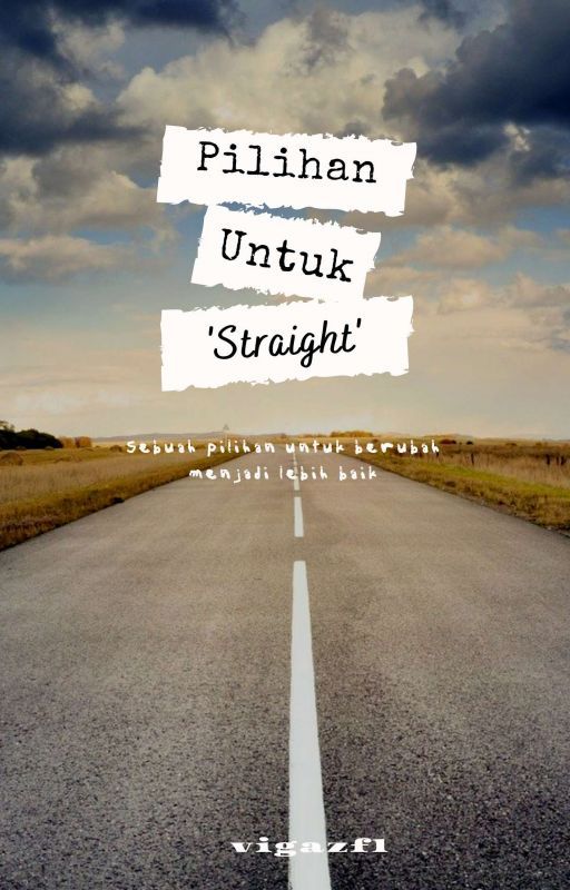 Pilihan Untuk 'Straight' by vigazfl