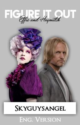 Figure It Out - Effie and Haymitch cover