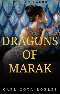 Dragons of Marak: Book 1, Wings & Sword cover