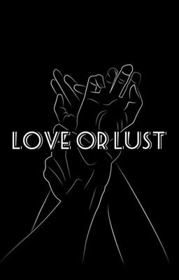 Love or Lust? cover