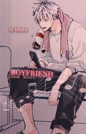 BOYFRIEND∥oneshot by hybxku