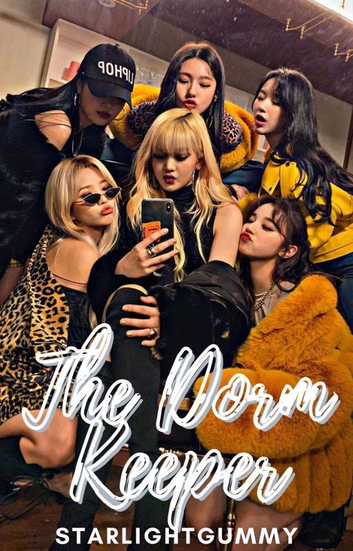 The Dorm Keeper | (g)i-dle by StarlightGummy