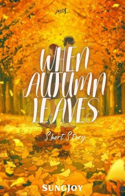 When Autumn Leaves [SungJoy] cover