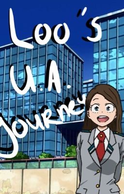 Loo's U.A. Journey, My hero academia story cover