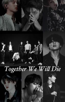 Together We Will Die cover