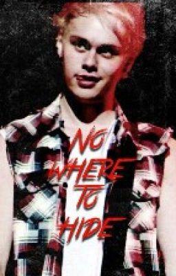 No where to hide (SEQUEL TO POSSESSIVE) (Punk Michael Clifford fanfic) cover