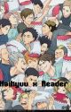 Fight for Her Heart(Haikyuu x Reader) by ashenrose12