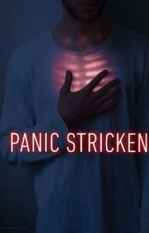 Panic Stricken by Fromtheheart13