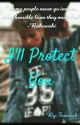 I'll Protect You (GirlxGirl) by Feverish