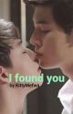 I found you [PhaYo Fanfic] by KittyMefwa