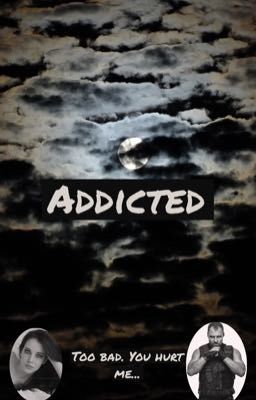 Addicted cover