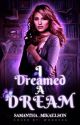 I Dreamed A Dream | Crossover *OLD VERSION* by Samantha_Mikaelson