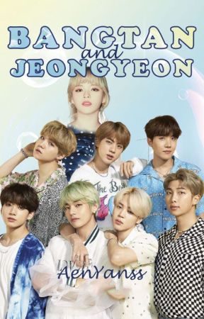 BANGTAN and JEONGYEON by AenYanss