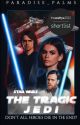 The Tragic Jedi  | Anakin Skywalker by Paradise_Palms