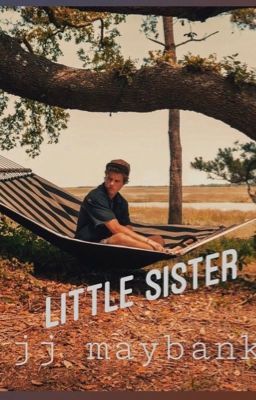 little sister// jj maybank cover