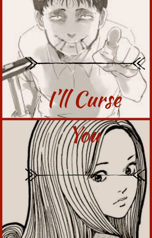 I'll Curse You (Souichi Tsujii x my OC) by Makotoyuki12