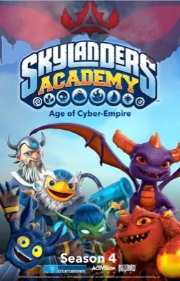 Skylanders Academy Season 4 Age of Cyber-Empire cover